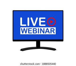 live webinar and play button on the computer screen. business and education online seminar. remote training. vector illustration