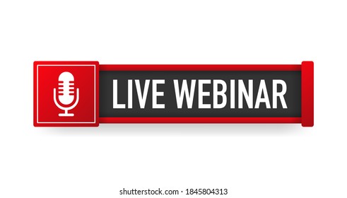 LIVE WEBINAR red sign. Striped frame. Banner isolated on white background. Vector.