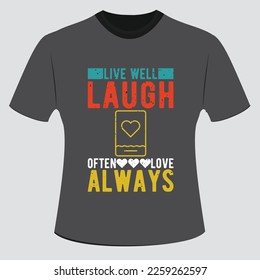 live well laugh often love always