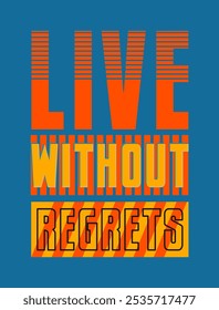 Live Without Regrets: Inspirational Stroke Vector for a Fearless Life