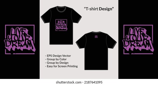 Live your dream motivational quotes typography style. for t-shirt, hoodie or merchandise design