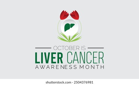 Liver Cancer Awareness Month is observed every year on October. Medical concept  placard, banner  template Vector illustration background design.