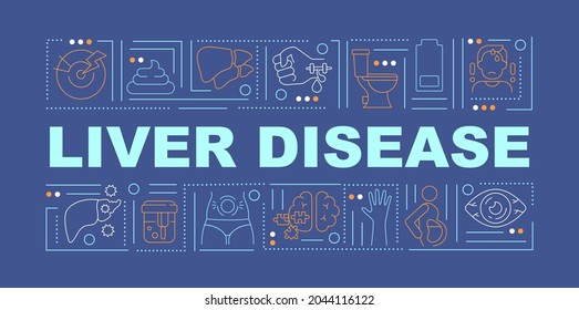 Liver disease word concepts banner. Cirrhosis, hepatitis. Liver function damage. Infographics with linear icons on blue background. Isolated typography. Vector outline RGB color illustration