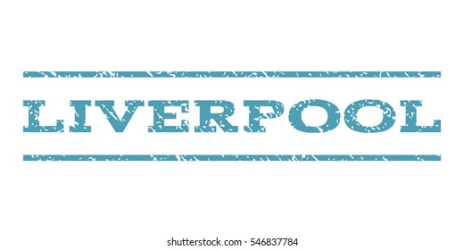 Liverpool watermark stamp. Text caption between horizontal parallel lines with grunge design style. Rubber seal stamp with dust texture. Vector cyan color ink imprint on a white background.
