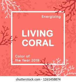  Color de coral vivo del año 2019. Vegetación de Coral Vivo. Paleta de tendencia de color. Diseño de ilustraciones vectoriales para carteles, carteles, tarjetas, publicidad, blogs y publicaciones en medios sociales. Corales rosados y rojos.