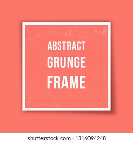 Living coral - color of the year 2019 - abstract grunge photo frame background. Vector illustration.