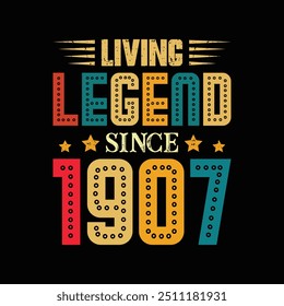 Living Legend Desde 1907, Nascido em um Ano de Impacto Cultural e Tendências Timeless, Vintage T-Shirt Design para Fãs de Moda Clássica e Charme Nostálgico