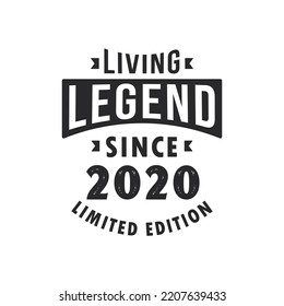 Living Legend since 2020, Legend born in 2020 Limited Edition.