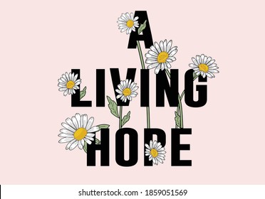 a living more daisies positive quote flower design margarita 
mariposa
stationery,mug,t shirt,phone case fashion slogan  style spring summer sticker and etc fashion design