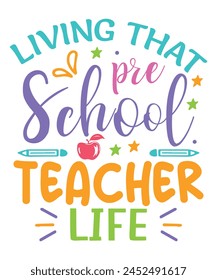 Living preschool teacher life teachers day, Teachers design bundle, teachers day design, colorful teachers day svg