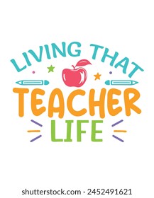 Living teacher life teachers day, Teachers design bundle, teachers day design, colorful teachers day svg