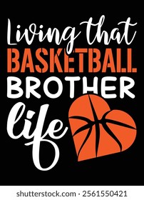 Living that basketball brother life Art File.
