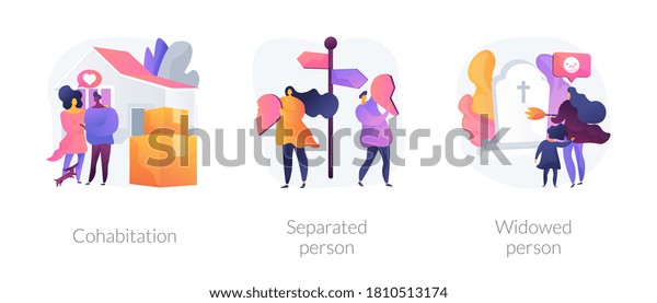 Living together abstract concept vector\
illustration set. Cohabitation, separated person, widowed person,\
common law relationship, divided couple, loss of partner, support\
group abstract\
metaphor.