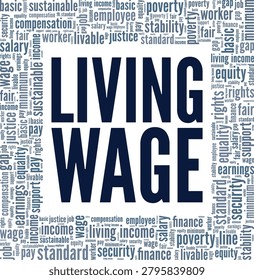 Living Wage word cloud conceptual design isolated on white background.