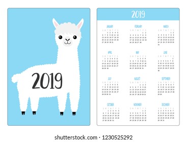 Llama alpaca standing. Simple pocket calendar layout 2019 new year. Week starts Sunday. Cute cartoon funny baby character. Vertical orientation. Flat design. Blue background. Vector illustration