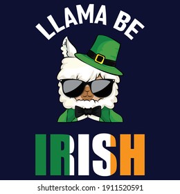 llama be irish typography t-shirt design eps