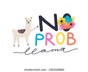 Llama handdrawn vector illustration. Slogan for t shirt. Modern beautiful print for kids. Creative funny typography slogan design.