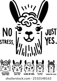 llama illustration, black and white, minimalist art, No stress, just chill  text