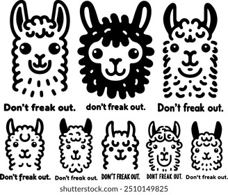 llama illustration, black and white, minimalist art, Don't freak out text