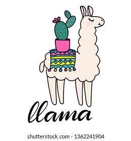 Llama lettering vector illustration with cactus. Design elements for children clothes, baby nursery design, poster, birthday greeting card, party invitation, sale banner. Hand drawn quote. EPS10