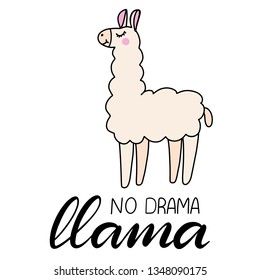 Llama lettering vector illustration in flat style. Design elements for children clothes, baby nursery design, poster, birthday greeting card, party invitation, sale banner. Hand drawn quote. EPS10
