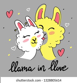 Llama in llove quote. Llama motivational and inspirational vector poster. Simple cute white and yellow llamas drawing with lettering. Llama in love quote. Vector illustration