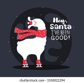 Llama with snow and many details. Funny alpaca 
deer. Hey santa, i've been good. Typography poster,card,label,banner design set with background. happy new year