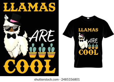 Llamas are cool Llama T Shirt