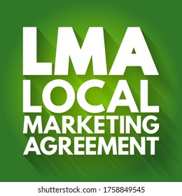 LMA - Local Marketing Agreement is a contract in which one company agrees to operate a radio or television station owned by another party, acronym concept background