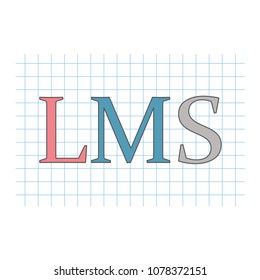 LMS (Learning Management System) acronym on checkered paper shee