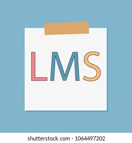 LMS (Learning Management System) written in notebook paper- vector illustration