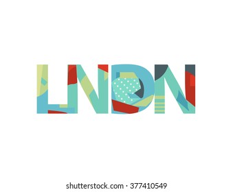 LNDN  means  London concept art / inscription in modern style / Applique, cutout  / vector / type / lettering