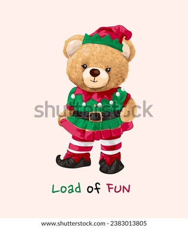 load of dun slogan with cute girly bear doll in elf custume vector illustration