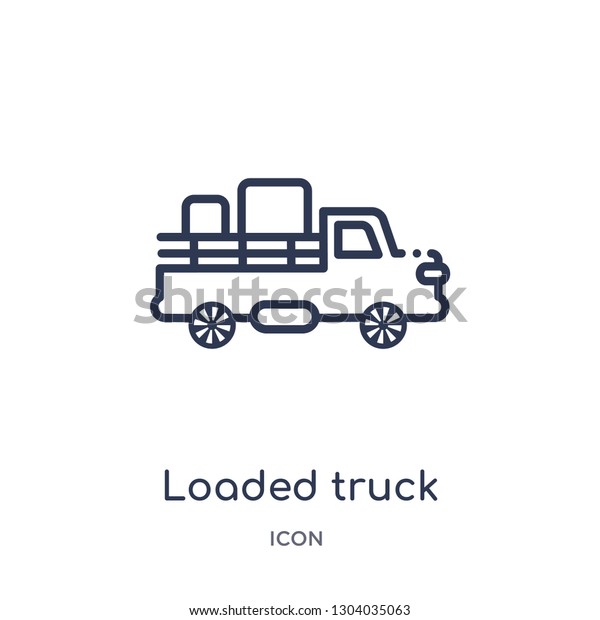 loaded truck side view icon from transport\
outline collection. Thin line loaded truck side view icon isolated\
on white background.