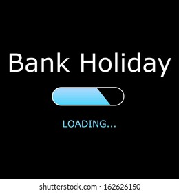 LOADING Bank Holiday Illustration