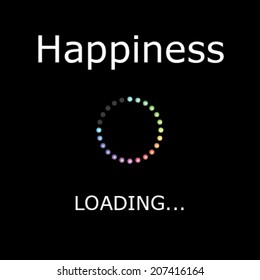 A LOADING Illustration with Black Background - Happiness