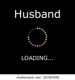 A LOADING Illustration with Black Background - Husband