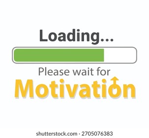 Loading Motivation Bar Funny Typography Design