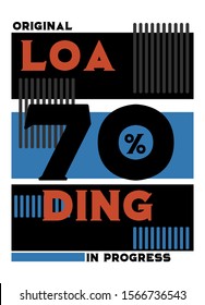 loading in progress,t-shirt design fashion vector