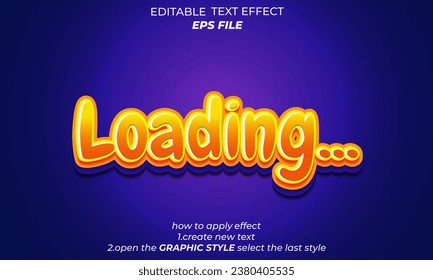 loading text effect 3d editable text. vector template