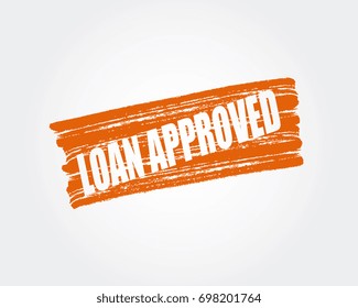 Loan approved. pen marker. orange brush paint
