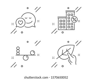 Loan house, Dating and Balance line icons set. Organic tested sign. Discount percent, Love messenger, Concentration. Paraben. Line loan house outline icon. Vector