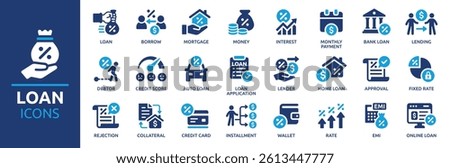 Loan icon set. Containing mortgage, borrow, interest, debtor, credit score, lender, installment, rate, lending and more. Solid vector icons collection.