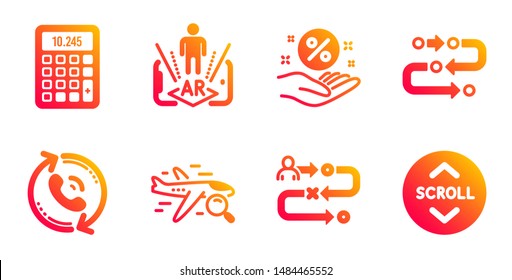 Loan percent, Call center and Journey path line icons set. Search flight, Calculator and Methodology signs. Augmented reality, Scroll down symbols. Discount hand, Recall. Technology set. Vector