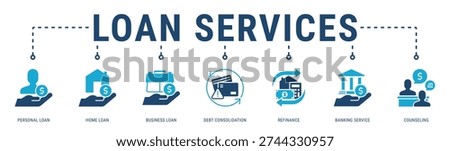 Loan Services web banner icon vector illustration with Personal Loan, Home Loan, Business Loan, Debt Consolidation, Refinance and Banking Service