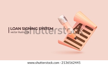 Loan signing concept. 3D Realistic icons in trendy color. Loan system realistic object for website or banner.
