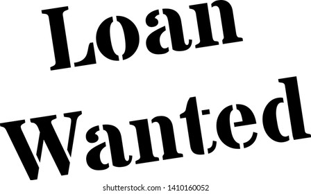 LOAN WANTED stamp on white background