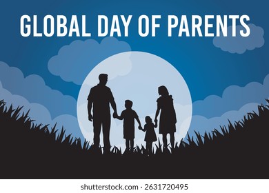 lobal Day of Parents Celebration – Silhouette Family at Night Under Full Moon