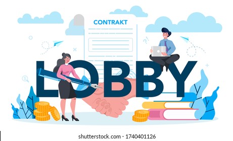 Lobbyist and lobby typographic header concept. Professional pr specialist influencing the actions of legislators or members of regulatory agencies. Isolated vector illustration