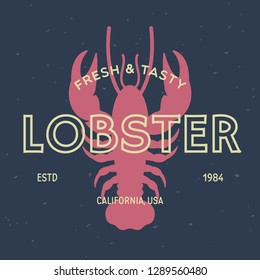 Lobster, seafood. Vintage icon Lobster label, logo, print sticker for Meat Restaurant, butchery meat shop poster with text, typography Lobster, seafood. Lobster silhouette. Poster, banner.